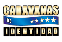 Caravanas de Identidad